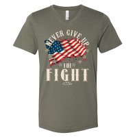 Never Give Up The Fight 1776 USA American Flag V-Neck T-Shirt