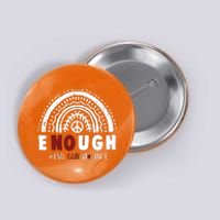 No Gun Violence End Gun Violence Awareness Month Wear Orange Button