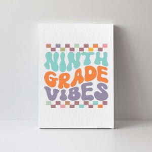 Ninth Grade Vibes Retro Groovy 9th Grade Back To School Canvas