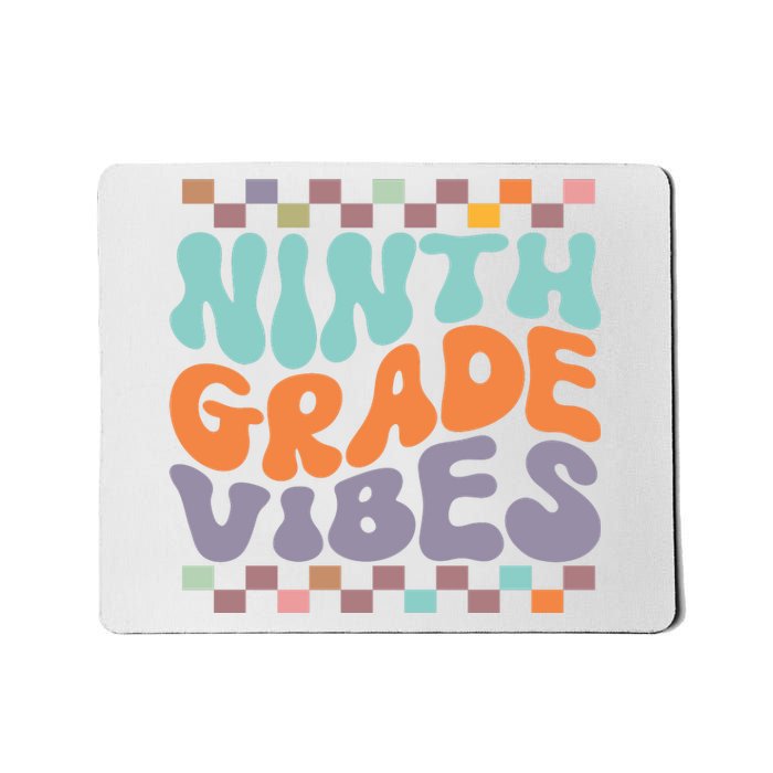 Ninth Grade Vibes Retro Groovy 9th Grade Back To School Mousepad