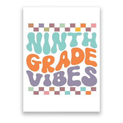 Ninth Grade Vibes Retro Groovy 9th Grade Back To School Poster