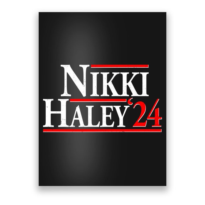 Nikki Haley 2024 For President Election Poster