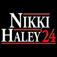 Nikki Haley 2024 For President Election Poster