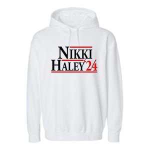 Nikki Haley 2024 For President Election Garment-Dyed Fleece Hoodie