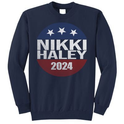 Nikki Haley 2024 Political Election Vintage Tall Sweatshirt