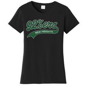 New Heights 92%Ers Women's T-Shirt