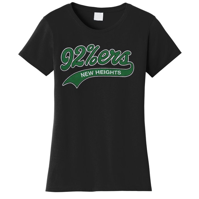 New Heights 92%Ers Women's T-Shirt