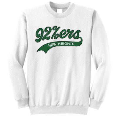 New Heights 92%Ers Sweatshirt