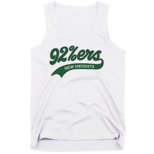 New Heights 92%Ers Tank Top