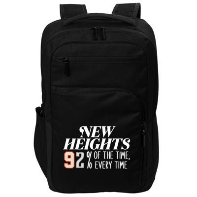 New Heights 92% Of The Time Every Time Impact Tech Backpack