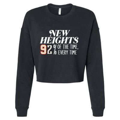 New Heights 92% Of The Time Every Time Cropped Pullover Crew