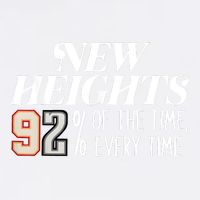 New Heights 92% Of The Time Every Time Garment-Dyed Sweatshirt