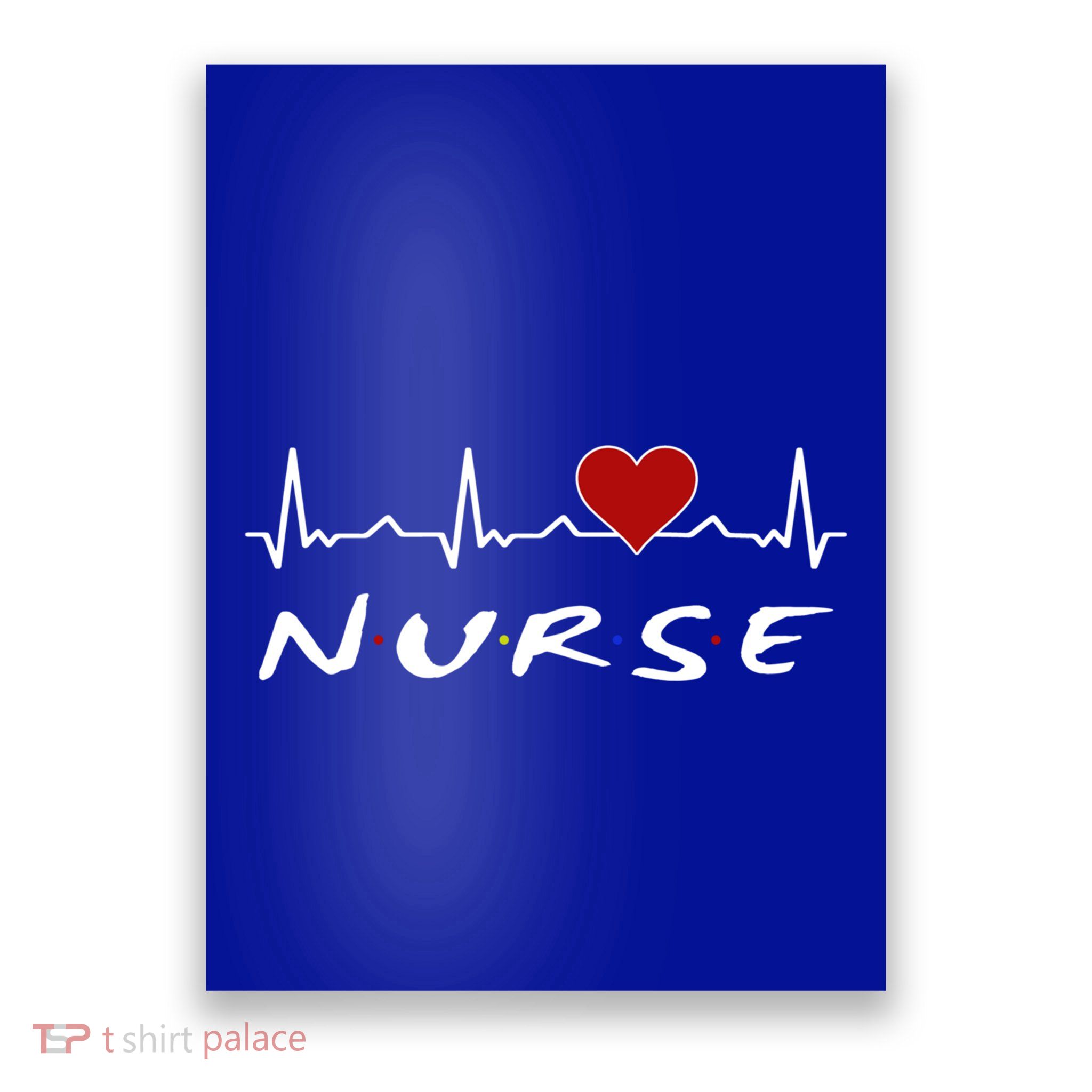 Nurse Heartbeat And Heart Gift Poster