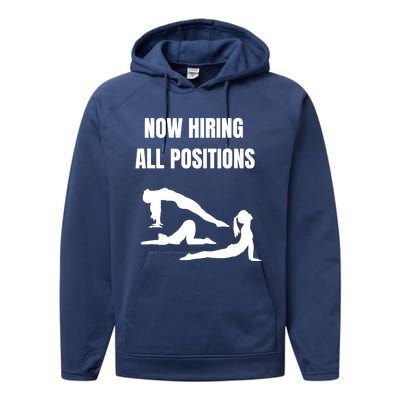 Now Hiring All Positions Funny Gift Performance Fleece Hoodie