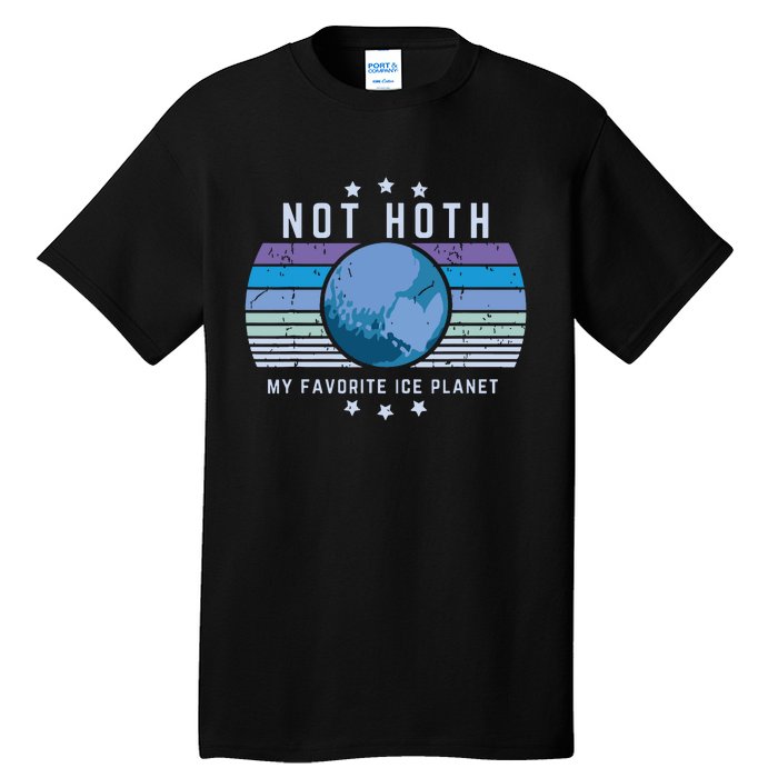 Not Hoth Alien Romance Ice Planet Graphic Tall T-Shirt