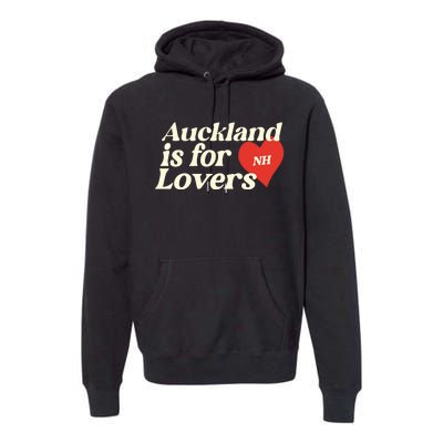 Niall Horan Auckland Is For Lovers Premium Hoodie