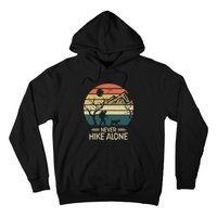 Never Hike Alone Dog Mountain Hiking Hiker Hoodie