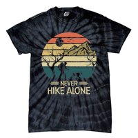 Never Hike Alone Dog Mountain Hiking Hiker Tie-Dye T-Shirt