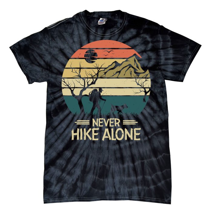 Never Hike Alone Dog Mountain Hiking Hiker Tie-Dye T-Shirt