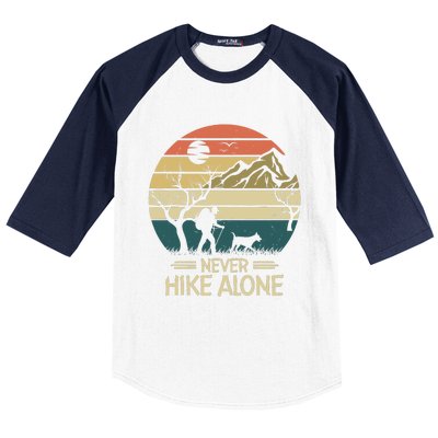 Never Hike Alone Dog Mountain Hiking Hiker Baseball Sleeve Shirt