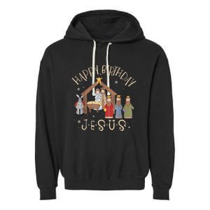 Nativity Happy Birthday Jesus Christmas Nativity Christian Garment-Dyed Fleece Hoodie