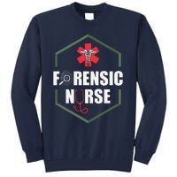 Nurse Hospital Caretaker Nursing Forensic Nurse Tall Sweatshirt