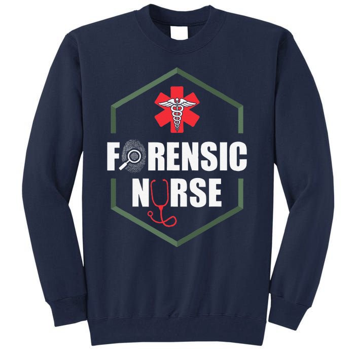 Nurse Hospital Caretaker Nursing Forensic Nurse Tall Sweatshirt