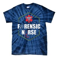 Nurse Hospital Caretaker Nursing Forensic Nurse Tie-Dye T-Shirt