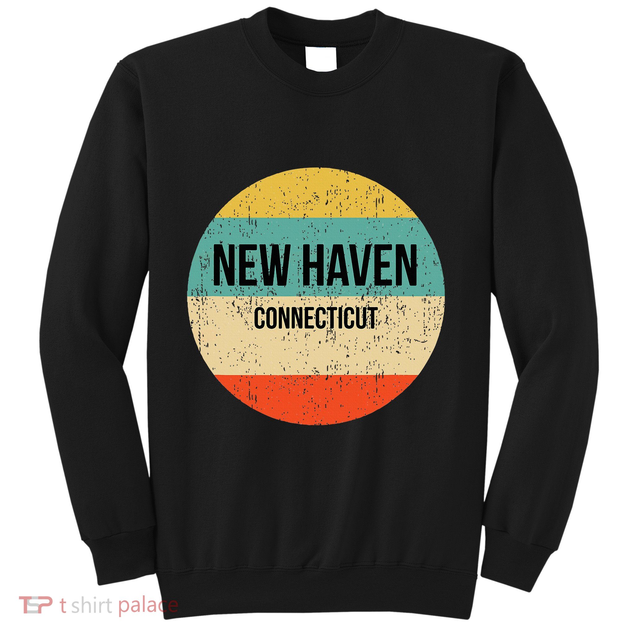 New Haven Connecticut New Haven Sweatshirt