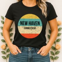 New Haven Connecticut New Haven Womens T-Shirt