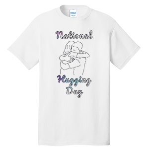 National Hugging Day Tall T-Shirt