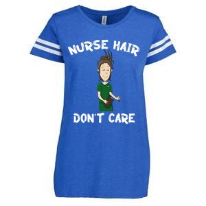 Nurse Hair Dont Care Funny Nursing Gift Enza Ladies Jersey Football T-Shirt