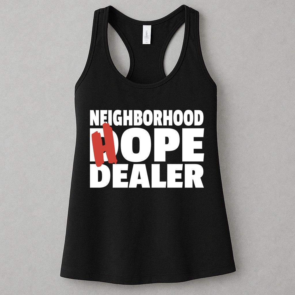 Neighborhood Hope Dope Dealer AA NA Recovery 12 Step Sponsor Womens Tank Top