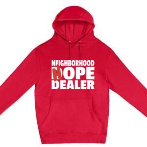 Neighborhood Hope Dope Dealer AA NA Recovery 12 Step Sponsor Premium Pullover Hoodie