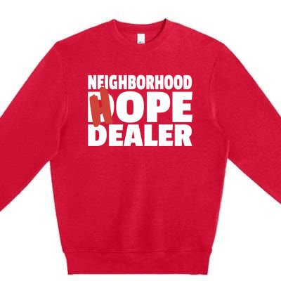 Neighborhood Hope Dope Dealer AA NA Recovery 12 Step Sponsor Premium Crewneck Sweatshirt