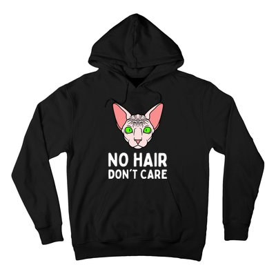 No Hair Dont Care Sphynx Cat Hoodie