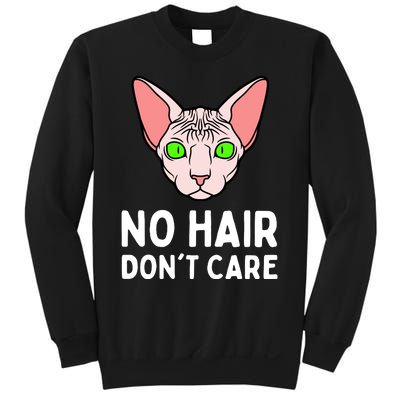 No Hair Dont Care Sphynx Cat Sweatshirt