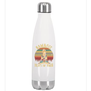 Namaste Hijo De Puta Meaningful Gift Yoga Lover Meaningful Gift Namastay 6 Feet Stainless Steel Insulated Water Bottle