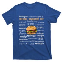 National Hamburger Day American Foods Various Languages Cute Gift T-Shirt