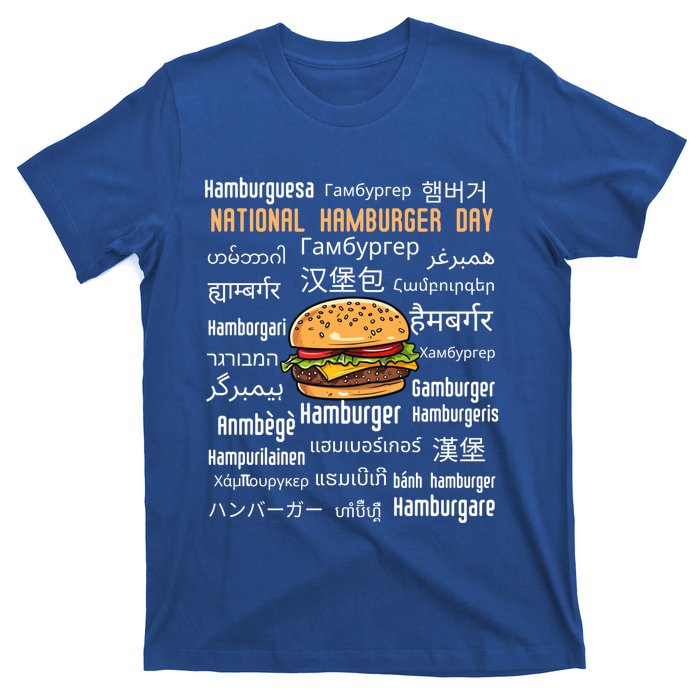 National Hamburger Day American Foods Various Languages Cute Gift T-Shirt