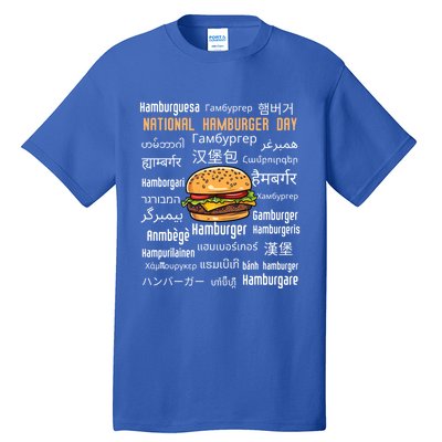 National Hamburger Day American Foods Various Languages Cute Gift Tall T-Shirt