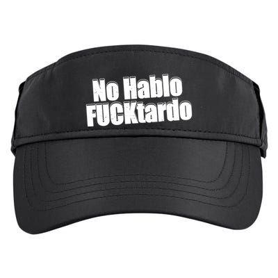 No Hablo Fucktardo Funny Adult Drive Performance Visor