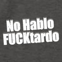 No Hablo Fucktardo Funny Vector Backpack