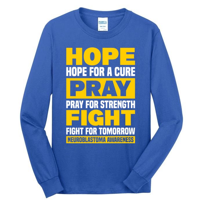 Neuroblastom Hope For Healing Prayers For Strength Gift Tall Long Sleeve T-Shirt