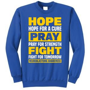 Neuroblastom Hope For Healing Prayers For Strength Gift Tall Sweatshirt