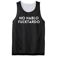 No Hablo Fucktardo Mesh Reversible Basketball Jersey Tank