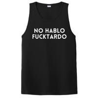 No Hablo Fucktardo PosiCharge Competitor Tank