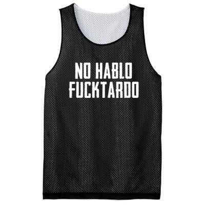 No Hablo Fucktardo Mesh Reversible Basketball Jersey Tank