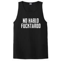 No Hablo Fucktardo PosiCharge Competitor Tank