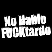 No Hablo Fucktardo Offensive Funny 16 in Basic Backpack